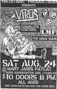 The Virus, Clit 45, Complete Control and the Krum Bums  at Mary Janes, Houston